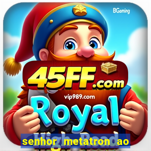 senhor metatron ao senhor maitreya e a saint germain